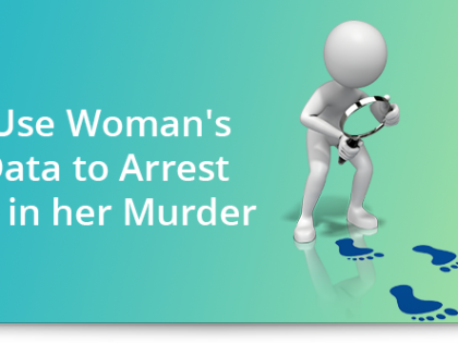 Police use woman’s Fitbit data to arrest suspect in her murder
